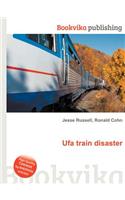 Ufa Train Disaster