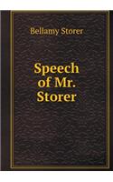 Speech of Mr. Storer: (English)