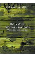 The Feather's practical squab book Questions and answers: (English)