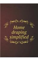 Home Draping Simplified