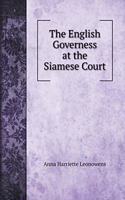 The English Governess at the Siamese Court