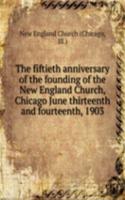 THE FIFTIETH ANNIVERSARY OF THE FOUNDIN