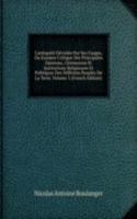 L'antiquite Devoilee Par Ses Usages, Ou Examen Critique Des Principales Opinions, Ceremonies Et Institutions Religieuses Et Politiques Des Differens Peuples De La Terre, Volume 3 (French Edition)