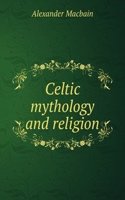 Celtic mythology and religion