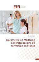 Spirom�trie En M�decine G�n�rale: Besoins de Formation En France(Omn.Univ.Europ.)