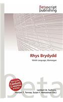 Rhys Brydydd: (English)