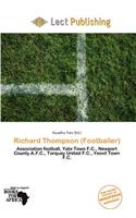 Richard Thompson (Footballer): (English)