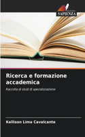 Ricerca e formazione accademica