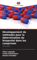 Développement de méthodes pour la détermination du bisoprolol dans les comprimés