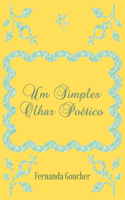 Um Simples Olhar Poético