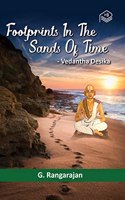 Footprints In The Sands Of Time - Vedantha Desika | Prof G. Rangarajan | Biography | English | Pustaka