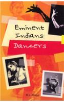 Eminent Indians: Dancers