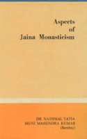 Aspects Of Jaina Monasticism