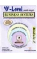 'O' Level Made Simple -Business Systems