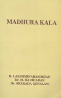 Madhura kala: Silver Jubilee Commemoration Volume