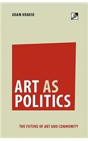 Art As Politics