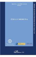 Etica y Medicina