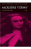 Moliere Today 2