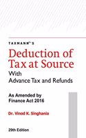 Deduction Of Tax At Source With Advance Tax And Refunds