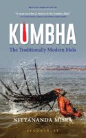 Kumbha (Revised and Updated): The Traditionally Modern Mela