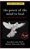 The Power of the Mind to Heal