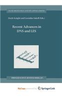 Recent Advances in DNS and LES