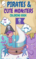 Pirates and Monsters Coloring Book For Kids Ages 4-8
