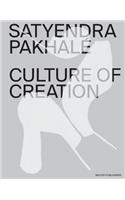 Satyendra Pakhalé Culture of Creation