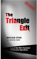 The Triangle Exit
