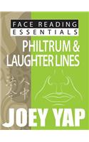 Face Reading Essentials -- Philtrum & Laughter Lines