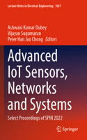 Advanced Iot Sensors, Networks and Systems