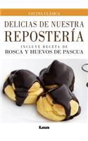 Delicias de Nuestra Repostería