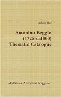 Antonino Reggio (1725-ca1800) - Thematic Catalogue
