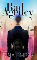 Bad Agency