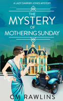 The Mystery of Mothering Sunday