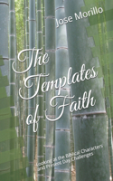 The Templates of Faith