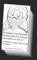 Cor & Kaatje en het mondmasker kleurboek