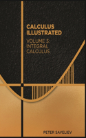 Calculus Illustrated. Volume 3