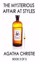 The Mysterious Affair at Styles (Book 3 of 3)