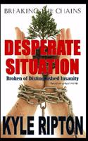 Desperate Situation