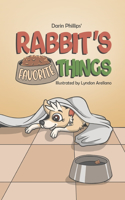 Rabbit's Favorite Things