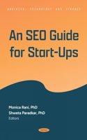 An SEO Guide for Start-Ups: (Business, Technology and Finance)