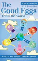 Good Eggs Travel the World
