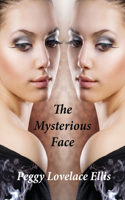 Mysterious Face