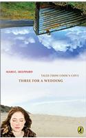Three for a Wedding