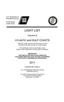 Light List, 2011, V. 3, Atlantic and Gulf Coasts, Little River, South Carolina to Econfina River, Florida (Includes Puerto Rico and the U.S. Virgin Islands)