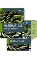 Ib Matematicas Nivel Medio Libro del Alumno Conjunto Libro Impreso Y Digital En Linea: Programa del Diploma del Ib Oxford