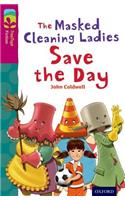 Oxford Reading Tree TreeTops Fiction: Level 10: The Masked Cleaning Ladies Save the Day