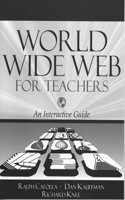 World Wide Web for Teachers