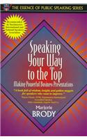 Speaking Your Way to the Top